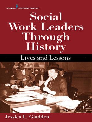 cover image of Social Work Leaders Through History